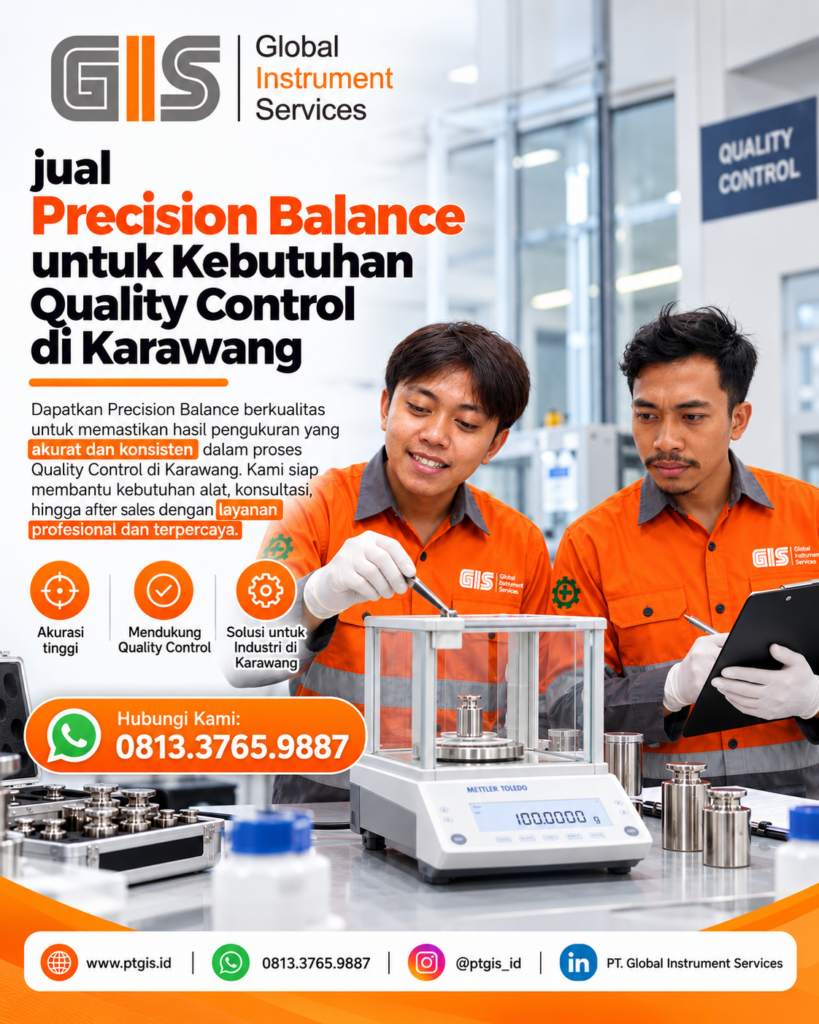 # Jual Precision Balance untuk Kebutuhan Quality Control di Karawang

Perusahaan manufaktur membutuhkan hasil penimbangan yang konsisten untuk menjaga mutu bahan baku, komponen, dan produk akhir. Karena itu, pemilihan **precision balance untuk quality control di Karawang** perlu mempertimbangkan kebutuhan pengukuran, kapasitas timbang, keterbacaan hasil, serta toleransi proses yang berlaku.

Precision balance atau timbangan presisi digunakan untuk menimbang sampel dan material ketika proses membutuhkan hasil pengukuran massa yang lebih terperinci dibandingkan timbangan umum. Pemilihan alat yang sesuai membantu tim QC menjalankan pemeriksaan berdasarkan kriteria yang terukur dan prosedur kerja yang konsisten.

PT Global Instrument Service (PT GIS) dapat dihubungi untuk menanyakan informasi produk dan mendiskusikan kebutuhan instrumentasi. Model, merek, spesifikasi, harga, dan ketersediaan precision balance perlu dikonfirmasi terlebih dahulu sebelum pembelian.

## Mengenal Precision Balance

Precision balance adalah instrumen penimbangan yang dirancang untuk mengukur massa dengan keterbacaan dan kinerja pengukuran sesuai spesifikasi modelnya. Alat ini digunakan dalam laboratorium maupun lingkungan produksi untuk menimbang bahan, sampel, komponen, atau material yang perlu diperiksa secara terukur.

Dalam konteks quality control, hasil penimbangan dapat menjadi bagian dari pemeriksaan kesesuaian produk terhadap spesifikasi yang ditentukan perusahaan.

### Bagaimana precision balance bekerja?

Pada banyak timbangan presisi elektronik, sensor penimbangan mendeteksi beban yang diberikan pada piringan timbang dan mengubahnya menjadi sinyal yang diproses oleh instrumen. Hasilnya ditampilkan sebagai nilai massa, misalnya dalam gram atau miligram, sesuai kemampuan dan pengaturan alat.

Prinsip sensor dapat berbeda menurut model. Oleh sebab itu, informasi mengenai teknologi sensor dan metode pengukuran sebaiknya diperiksa melalui datasheet resmi produk yang akan dipilih.

### Apa perbedaan precision balance dan analytical balance?

Keduanya digunakan untuk penimbangan presisi, tetapi umumnya ditujukan untuk kebutuhan pengukuran yang berbeda.

Precision balance sering dipilih untuk penimbangan rutin dengan kebutuhan kapasitas yang beragam, sedangkan analytical balance lazim digunakan ketika dibutuhkan keterbacaan lebih halus untuk sampel yang relatif kecil.

Nama kategori saja tidak cukup untuk menentukan kemampuan alat. Bandingkan kapasitas, readability, repeatability, dan kinerja pengukuran model yang tersedia dengan persyaratan proses Anda.

## Fungsi dan Manfaat Precision Balance untuk Quality Control

Precision balance dapat mendukung beberapa aktivitas pengendalian mutu berikut.

1. **Pemeriksaan massa sampel.** Digunakan untuk menimbang sampel bahan baku, material antara, atau produk akhir sesuai prosedur inspeksi.
2. **Pemeriksaan konsistensi produk.** Hasil penimbangan dapat dibandingkan dengan batas penerimaan yang ditetapkan dalam spesifikasi produk.
3. **Persiapan sampel laboratorium.** Membantu menyiapkan jumlah material yang dibutuhkan untuk pengujian atau analisis lanjutan.
4. **Penimbangan bahan formulasi.** Digunakan ketika komposisi bahan perlu dikendalikan berdasarkan massa.
5. **Pencatatan hasil pengukuran.** Apabila fitur dan sistem pendukungnya sesuai, hasil penimbangan dapat diintegrasikan ke dalam dokumentasi QC.

Manfaat tersebut bergantung pada kesesuaian spesifikasi alat, kondisi penggunaannya, dan penerapan prosedur pengukuran yang benar. Penggunaan timbangan presisi tidak dengan sendirinya menjamin produk memenuhi standar kualitas.

## Aplikasi Precision Balance dalam Industri di Karawang

Bagi perusahaan di Karawang yang menjalankan proses produksi dan pemeriksaan mutu, precision balance dapat dipertimbangkan untuk aplikasi berikut.

### 1. Industri manufaktur dan komponen

Timbangan presisi dapat digunakan untuk menimbang sampel komponen, bahan produksi, atau material yang perlu diperiksa terhadap persyaratan massa tertentu. Pemilihan kapasitas harus mempertimbangkan berat sampel sekaligus wadah yang digunakan.

### 2. Laboratorium quality control

Laboratorium QC dapat menggunakan precision balance untuk persiapan sampel, pemeriksaan massa, dan pekerjaan penimbangan rutin. Keterbacaan alat perlu disesuaikan dengan toleransi pengujian agar hasilnya cukup informatif untuk mengambil keputusan.

### 3. Industri makanan dan formulasi

Penimbangan bahan atau sampel dapat menjadi bagian dari pemeriksaan konsistensi formulasi. Kondisi kebersihan, kemudahan pembersihan, dan perlindungan alat terhadap lingkungan kerja perlu dipertimbangkan berdasarkan proses aktual.

### 4. Industri kimia dan material

Precision balance dapat digunakan untuk menimbang bahan dalam kegiatan pemeriksaan, pengembangan formulasi, atau persiapan pengujian. Untuk bahan yang berbahaya atau korosif, pastikan metode penanganan, wadah, dan lingkungan kerja sesuai dengan prosedur keselamatan.

Kebutuhan setiap perusahaan berbeda. Sebelum menentukan model, identifikasi jenis material, rentang massa, toleransi, frekuensi penggunaan, dan kondisi lokasi penimbangan.

## Spesifikasi Precision Balance yang Perlu Diperhatikan

Tidak ada satu konfigurasi precision balance yang cocok untuk seluruh proses QC. Berikut parameter penting yang sebaiknya diperiksa sebelum meminta penawaran.

| Parameter | Hal yang perlu diperiksa |
|---|---|
| Kapasitas timbang | Beban maksimum yang dapat ditimbang, termasuk wadah atau tara |
| Readability atau keterbacaan | Perubahan massa terkecil yang ditampilkan pada layar |
| Repeatability | Konsistensi hasil saat beban yang sama ditimbang berulang kali dalam kondisi yang sama |
| Kinerja pengukuran | Kesesuaian hasil terhadap persyaratan proses, berdasarkan data pengujian atau spesifikasi yang relevan |
| Minimum weight | Massa minimum yang masih memenuhi persyaratan pengukuran untuk aplikasi tertentu |
| Piringan timbang | Ukuran dan bentuk yang sesuai dengan sampel atau wadah |
| Kalibrasi | Kebutuhan kalibrasi, pemeriksaan rutin, dan ketertelusuran hasil |
| Konektivitas | Kebutuhan antarmuka untuk komputer, printer, atau sistem pencatatan, jika tersedia |
| Lingkungan kerja | Pengaruh getaran, aliran udara, suhu, kelembapan, dan kondisi meja |
| Fitur tambahan | Fungsi tare, counting, percentage weighing, atau fitur lain jika memang dibutuhkan |

**Penting:** readability bukan sinonim dari akurasi. Angka yang tampil hingga beberapa digit desimal tidak otomatis menunjukkan bahwa alat mampu mengukur massa dengan kesalahan sekecil digit tersebut.

Repeatability juga berbeda dari readability. Repeatability berkaitan dengan kedekatan hasil penimbangan berulang, sedangkan readability menunjukkan perubahan terkecil yang dapat dibaca pada tampilan. Kinerja aktual perlu dievaluasi sesuai spesifikasi dan kondisi penggunaan.

Karena model produk belum ditentukan, angka kapasitas, readability, repeatability, dan parameter teknis lainnya belum dicantumkan. Spesifikasi final harus merujuk pada datasheet resmi model yang ditawarkan.

## Cara Memilih Precision Balance untuk Kebutuhan QC

Agar pembelian lebih tepat sasaran, lakukan langkah-langkah berikut.

1. **Tentukan aplikasi penimbangan.** Jelaskan apakah alat digunakan untuk bahan baku, komponen, sampel laboratorium, formulasi, atau pemeriksaan produk akhir.
2. **Identifikasi rentang massa.** Catat massa sampel terkecil dan terbesar serta berat wadah yang digunakan.
3. **Tetapkan toleransi proses.** Tentukan batas penerimaan dan kebutuhan pengukuran yang harus dipenuhi alat. Jangan memilih hanya berdasarkan jumlah angka desimal.
4. **Evaluasi repeatability dan minimum weight.** Pastikan kinerja penimbangan memadai untuk massa sampel dan keputusan QC yang akan dibuat.
5. **Periksa kondisi lokasi.** Meja yang stabil, permukaan rata, dan lokasi yang terlindung dari aliran udara serta getaran membantu menjaga konsistensi hasil.
6. **Tentukan kebutuhan dokumentasi.** Periksa apakah perusahaan memerlukan sertifikat kalibrasi, rekaman hasil, atau konektivitas dengan sistem pencatatan.
7. **Konfirmasikan konfigurasi dan penawaran.** Tanyakan model, kelengkapan, harga, stok, waktu pengiriman, garansi, dan dukungan yang tersedia kepada pemasok.

Untuk proses dengan toleransi ketat, konsultasikan kebutuhan pengukuran berdasarkan massa sampel dan risiko keputusan QC. Pemilihan alat sebaiknya tidak hanya berpatokan pada resolusi layar.

## Hal yang Perlu Diperiksa Sebelum Membeli

Sebelum memesan precision balance, hindari beberapa kesalahan umum berikut.

- **Memilih kapasitas tanpa mempertimbangkan sampel terkecil.** Kapasitas besar belum tentu sesuai untuk penimbangan massa kecil dengan toleransi ketat.
- **Menganggap banyak digit berarti lebih akurat.** Readability hanya salah satu parameter kinerja.
- **Mengabaikan lingkungan kerja.** Getaran, aliran udara, perubahan suhu, dan meja yang tidak stabil dapat memengaruhi hasil.
- **Tidak memeriksa dokumentasi.** Pastikan dokumen teknis dan persyaratan kalibrasi sesuai kebutuhan sistem mutu perusahaan.
- **Tidak memeriksa fitur yang benar-benar diperlukan.** Konektivitas, fungsi hitung, atau fitur formulasi hanya perlu diprioritaskan apabila mendukung pekerjaan.
- **Tidak mengonfirmasi detail komersial.** Harga, ketersediaan, aksesori, waktu pengiriman, dan garansi harus dipastikan berdasarkan penawaran aktual.

## Konsultasi Precision Balance melalui PT GIS

Perusahaan yang sedang mencari precision balance untuk kebutuhan quality control di Karawang dapat menghubungi PT Global Instrument Service untuk menanyakan informasi produk dan menyampaikan kebutuhan pengukurannya.

Agar konsultasi lebih efektif, siapkan informasi berikut:

- Jenis industri dan aplikasi penggunaan.
- Jenis material atau sampel yang akan ditimbang.
- Rentang massa minimum dan maksimum.
- Toleransi proses serta kebutuhan keterbacaan.
- Frekuensi penggunaan dan kondisi lingkungan kerja.
- Kebutuhan sertifikat kalibrasi atau dokumentasi.
- Fitur tambahan yang diperlukan.
- Jumlah unit dan target waktu pengadaan.

Informasi tersebut membantu memperjelas kriteria pemilihan. Selanjutnya, konfirmasikan model yang tersedia, datasheet, kesesuaian spesifikasi, harga, stok, garansi, serta ketentuan pengiriman sebelum membuat keputusan pembelian.

PT GIS juga memuat informasi mengenai kegiatan kalibrasi timbangan di PT HM Sampoerna Tbk Plant Karawang. Informasi tersebut dapat menjadi referensi kontekstual tentang pentingnya pengendalian pengukuran, tetapi bukan bukti ketersediaan model precision balance tertentu untuk dijual.

## Kesimpulan

Memilih precision balance untuk quality control di Karawang perlu dimulai dari kebutuhan pengukuran, bukan hanya harga atau jumlah angka desimal pada layar. Kapasitas, readability, repeatability, minimum weight, kondisi lingkungan, serta kebutuhan kalibrasi perlu dievaluasi bersama agar alat sesuai dengan toleransi proses.

Sebelum membeli, pastikan model dan spesifikasi didukung datasheet resmi serta konfirmasikan harga dan ketersediaan kepada pemasok. Dengan menyiapkan kebutuhan teknis sejak awal, perusahaan dapat mempersempit pilihan precision balance yang relevan untuk kegiatan QC.

## Konsultasikan Kebutuhan Precision Balance Anda

Hubungi PT Global Instrument Service melalui WhatsApp untuk menanyakan informasi produk precision balance, spesifikasi yang sesuai dengan aplikasi QC, dan detail penawaran yang perlu dikonfirmasi.

**[Konsultasi Precision Balance via WhatsApp](https://wa.me/6281337659887?text=Halo%20PT%20Global%20Instrument%20Service.%20Saya%20dapat%20informasi%20dari%20website%2C%20ingin%20konsultasi%20terkait%20layanan%20dan%20produk%2C%20Mohon%20informasinya.)**

Sampaikan jenis aplikasi, rentang massa, toleransi, dan kebutuhan dokumentasi agar pertanyaan Anda lebih mudah ditindaklanjuti.